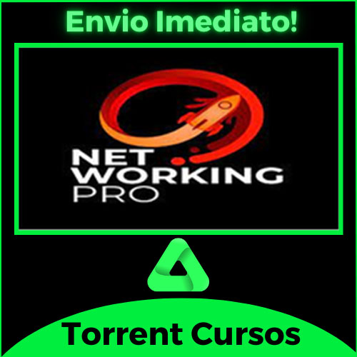 NETWORKING PRO - PABLO MARÇAL - Torrent Cursos